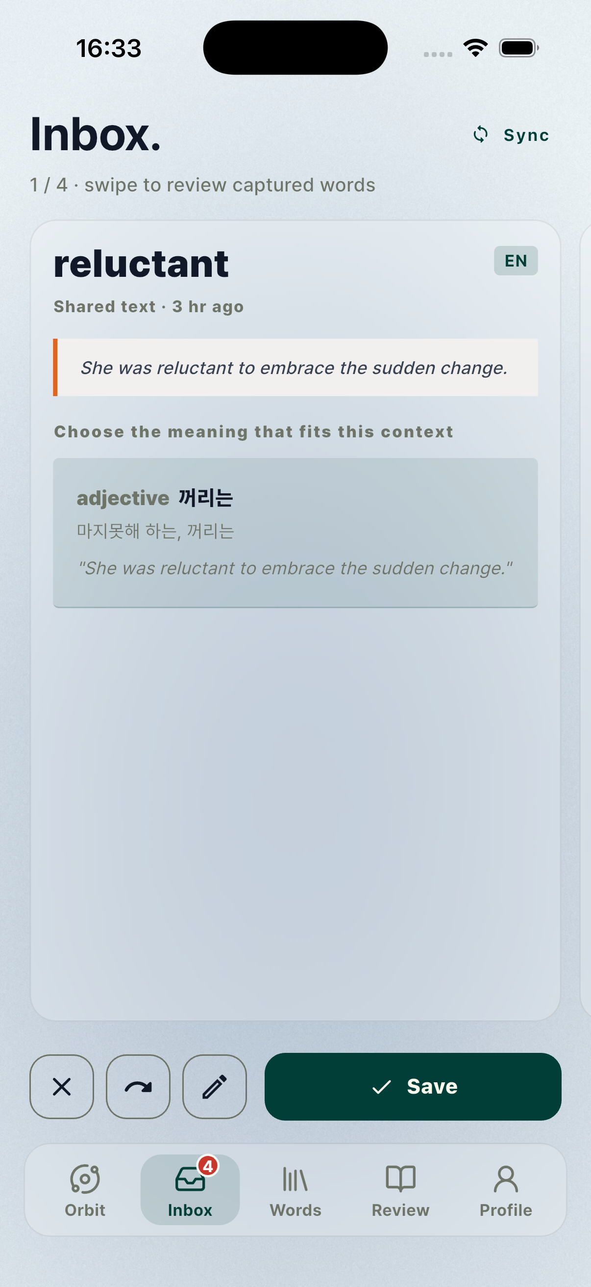 Open Inbox, choose a meaning or Edit, then choose Save.